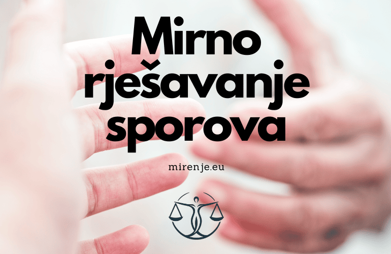 Mirno rješavanje sporova 770 x 500 piks